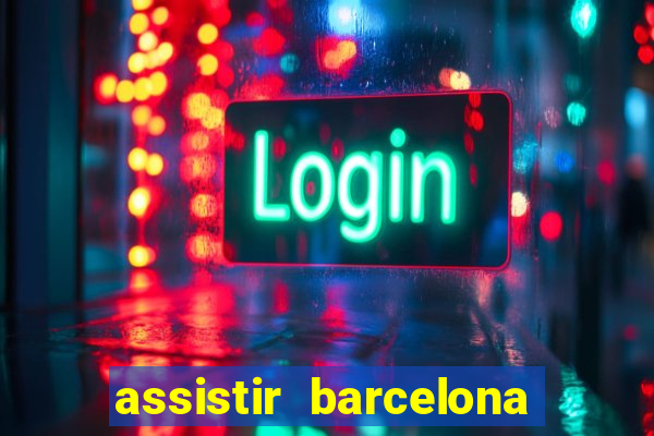 assistir barcelona x real madrid ao vivo futemax